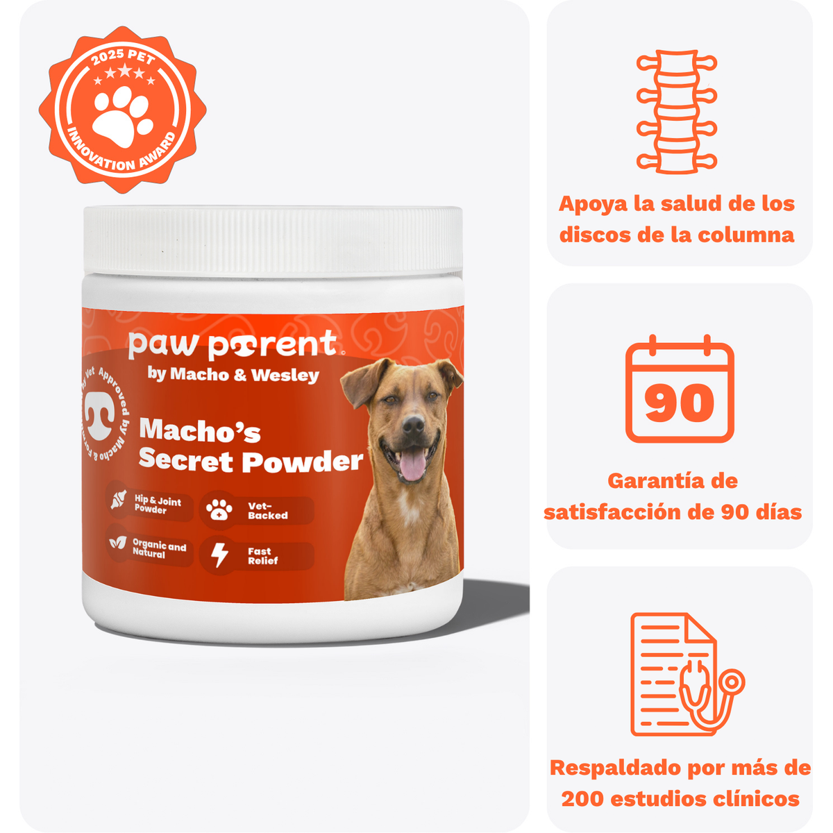 A white plastic jar of paw parent by Macho & Wesley 'Macho's Secret Powder' dog joint supplement, featuring an orange label with a photo of a brown dog. The image is set against a clean white background with three orange graphic callouts on the right detailing benefits, and an orange 'Innovation Award 2025' badge on the top left.